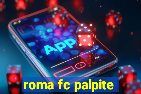 roma fc palpite